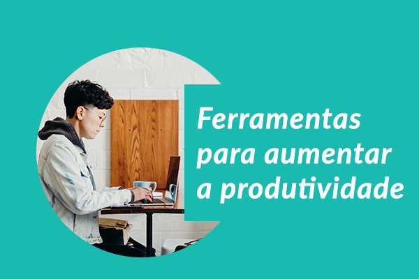 Ferramentas Para Aumentar A Produtividade Na Empresa Com B Nus